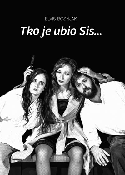 Elvis Bošnjak: TKO JE UBIO SIS...